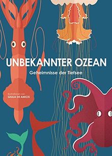 Unbekannter Ozean. Geheimnisse der Tiefsee