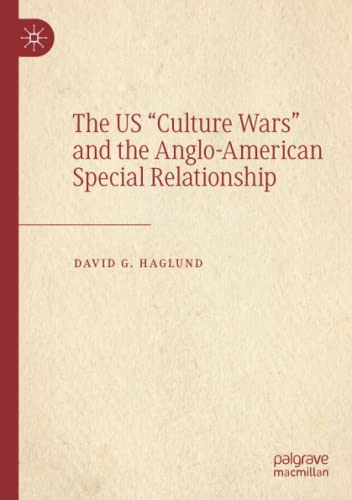 The US Culture Wars and the Anglo-American Special Relationship