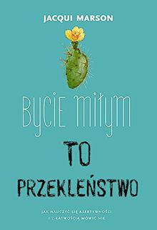 Bycie milym to przeklenstwo