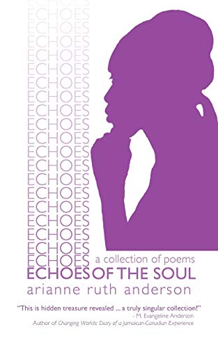 Echoes of the Soul: A Collection of Poems