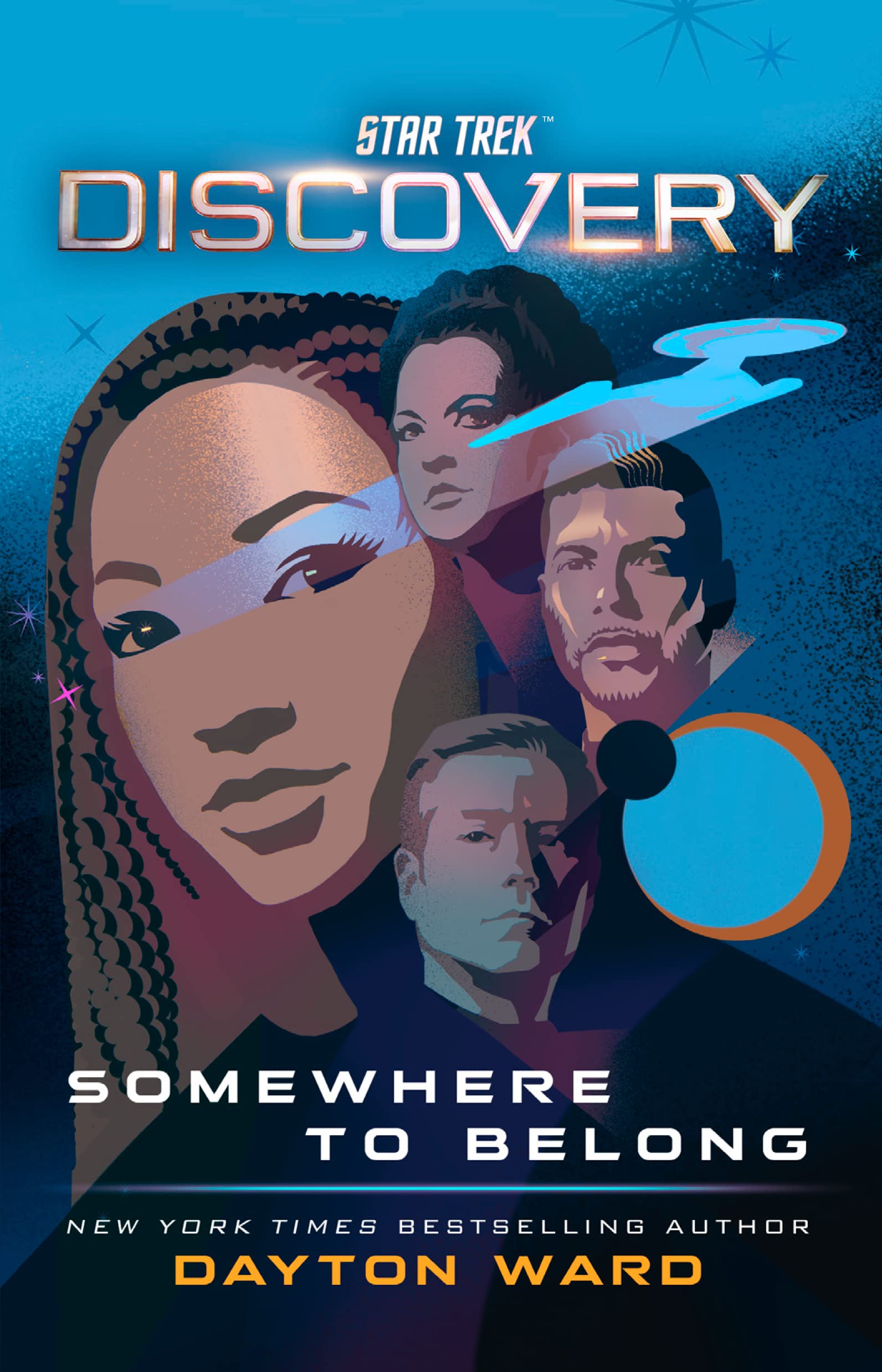 Dayton Ward Star Trek, Discovery, Somewhere To Belong (Volume 9)