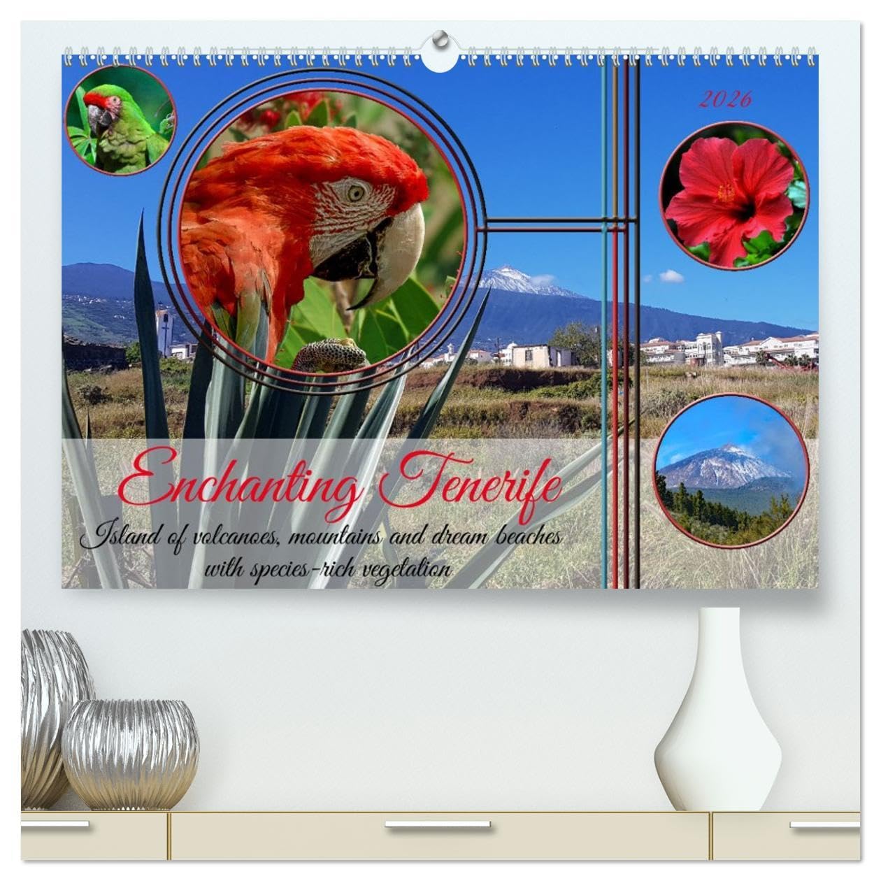 Enchanting Tenerife (High Quality Premium Wall Calendar 2026 DIN A2 landscape),CALVENDO 12 Month Wall Calendar: Island of volcanoes, mountains and ... with species-rich vegetation in the Atlantic
