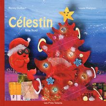 Célestin fête Noël (Mini-albums Célestin)