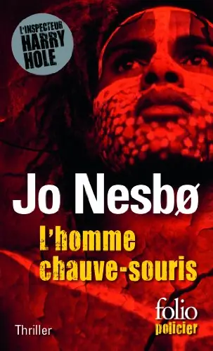 L'homme chauve-souris Jo Nesbø Harry Hole