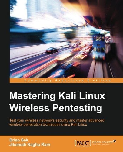 Mastering Kali Linux Wireless Pentesting (English Edition)
