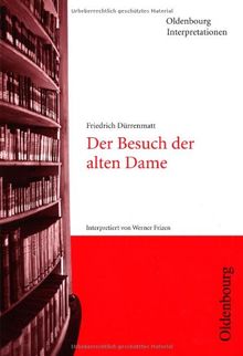 Der Besuch der alten Dame. Interpretationen
