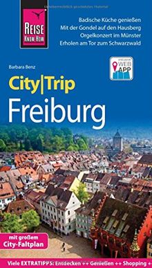 Reise Know-How CityTrip Freiburg: Reiseführer mit Faltplan und kostenloser Web-App