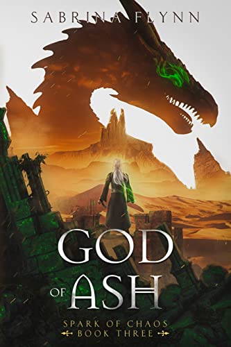 God of Ash (Spark of Chaos, Band 3)