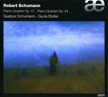 Robert Schumann: Klavierquartett Op.47 / Klavierquintett Op.44