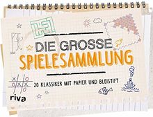 Die große Spielesammlung: 20 Klassiker mit Papier und Bleistift