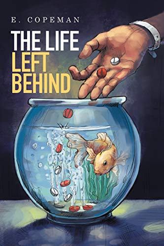 The Life Left Behind