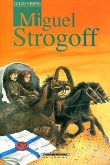 Miguel Strogoff / Michel Strogoff