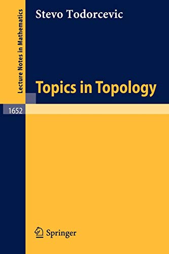 Topics in Topology (Lecture Notes in Mathematics, 1652, Band 1652)