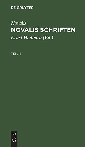 Novalis: Novalis Schriften. Teil 1