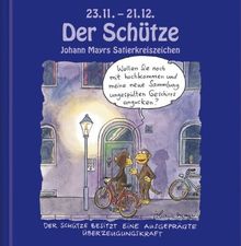 Johann Mayrs Satierkreiszeichen Schütze: Geschenkbuch Mini