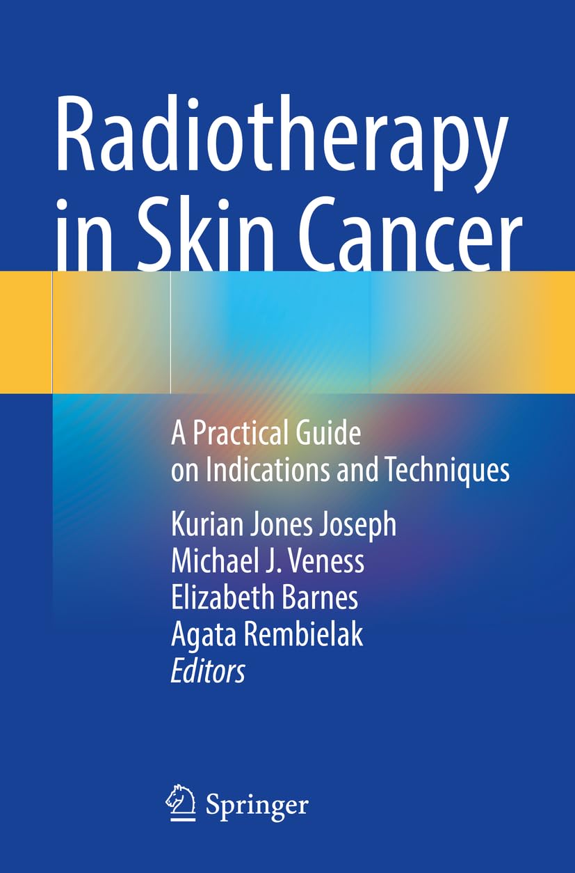 Radiotherapy in Skin Cancer: A Practical Guide on Indications and Techniques