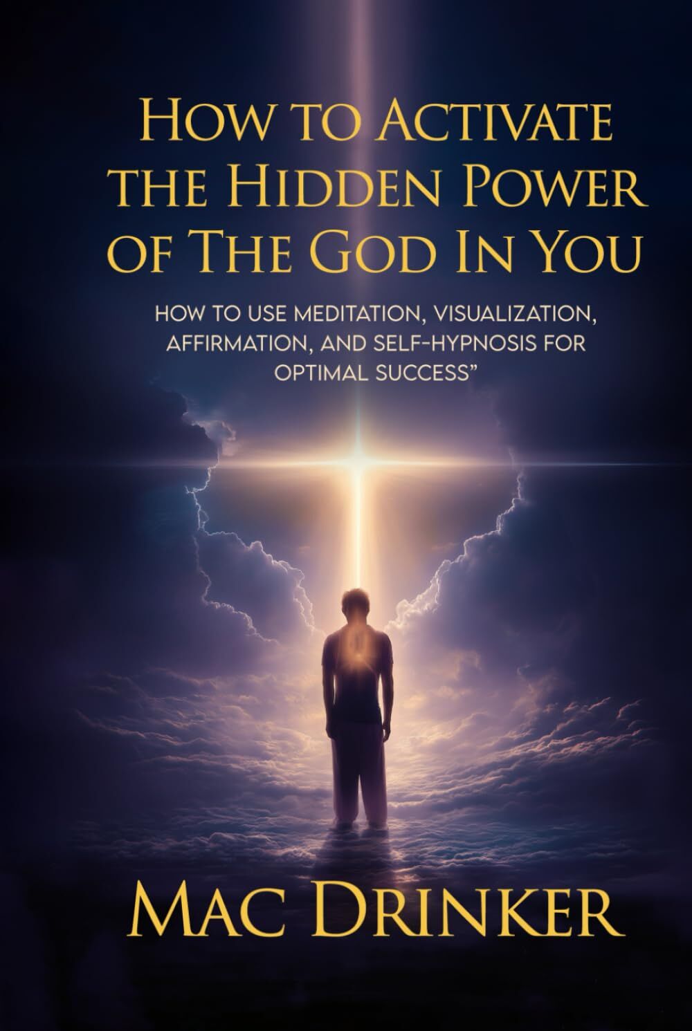 How to Activate The Hidden Power of God in You