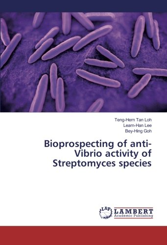 Bioprospecting of anti-Vibrio activity of Streptomyces species