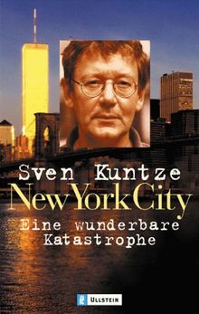 New York City, Eine wunderbare Katastrophe