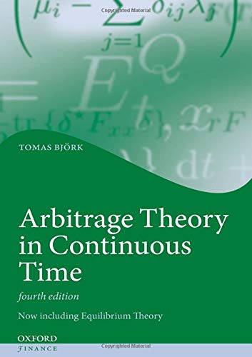 Bjork, Tomas: Arbitrage Theory in Continuous Time