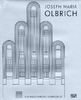 Joseph Maria Olbrich 1867-1908. Architekt und Gestalter der frühen Moderne
