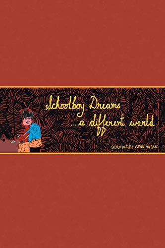 Schoolboy Dreams . . .A Different World