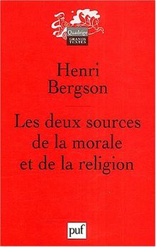 Les deux sources de la morale et de la religion