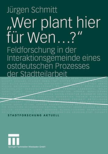 Wer plant hier für wen?