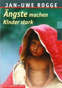 Ängste machen Kinder stark