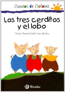 Los Tres Cerditos y El Lobo
