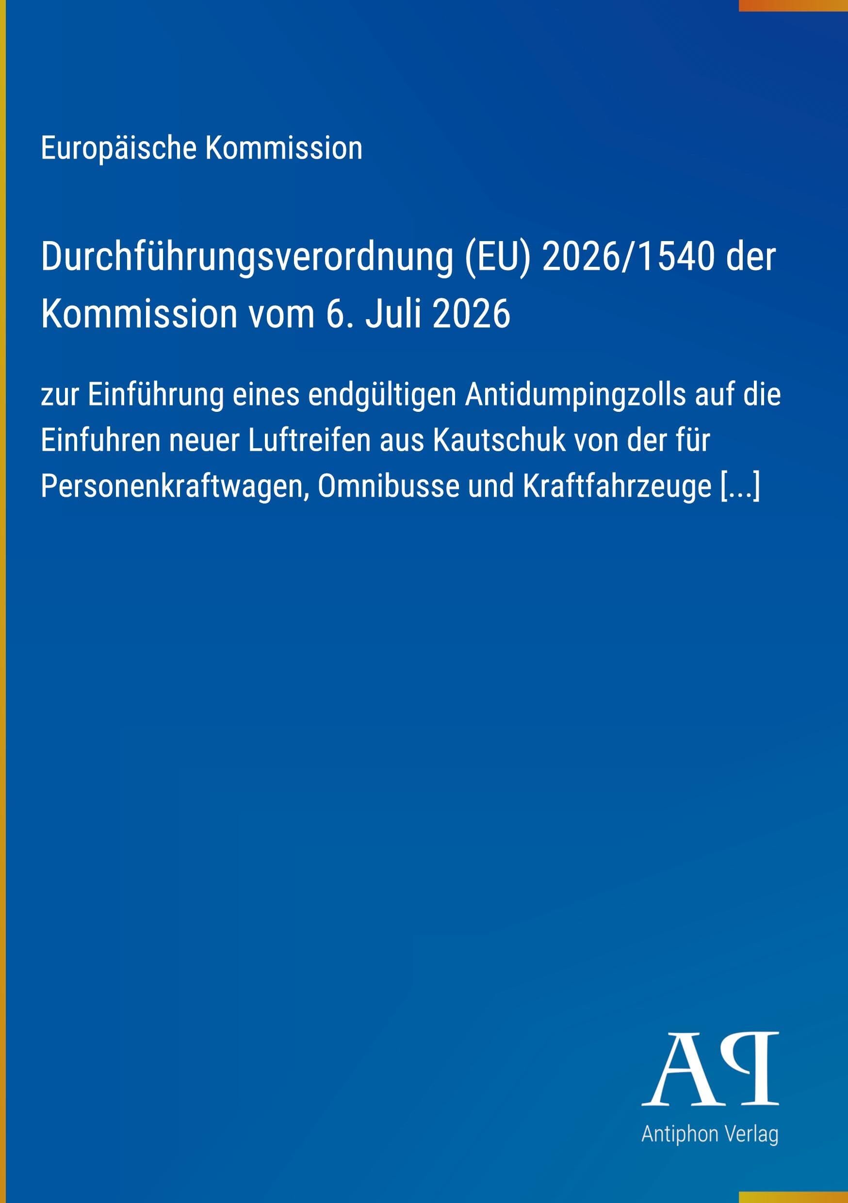 Durchführungsverordnung (EU) 2026/1540 der Kommission vom 6. Juli 2026