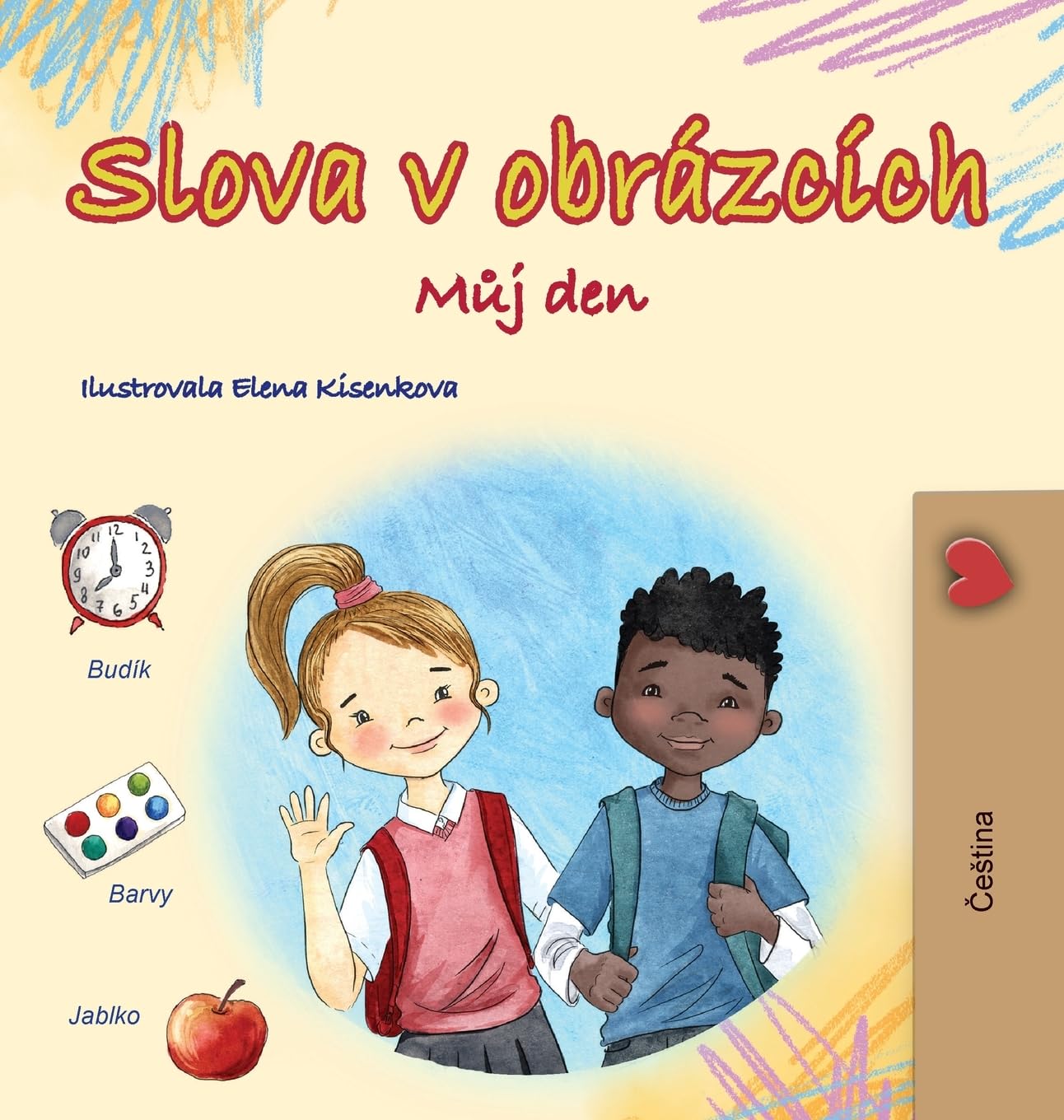 Words in Pictures - My Day (Czech Children's Book) (Czech Bedtime Collection)