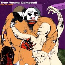 Man Vs.Beast von Campbell,Troy Young, Campbell,Troy | CD | Zustand sehr gut