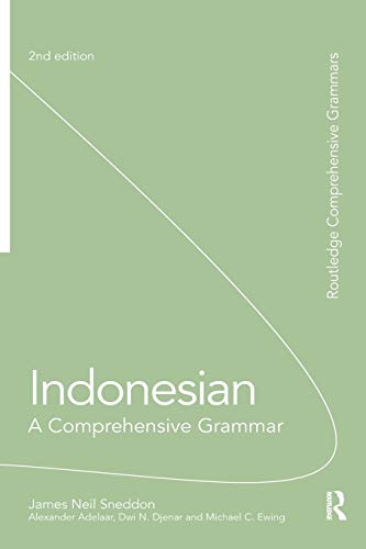 Indonesian: A Comprehensive Grammar (Routledge Comprehensive Grammars)