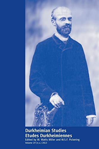 Durkheimian Studies/Études Durkheimiennes: Volume 19