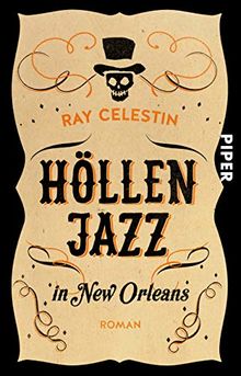 Höllenjazz in New Orleans: Roman (City Blues Quartett, Band 1)