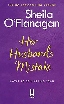 Her Husband's Mistake: A marriage, a secret, and a wife's choice...