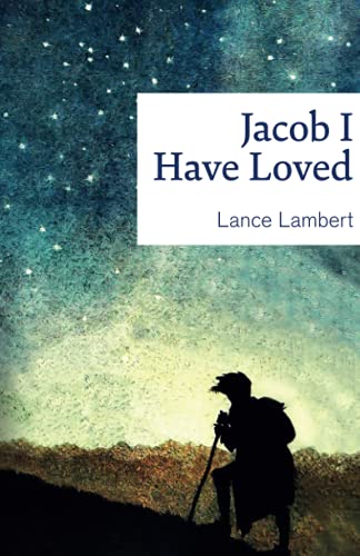 Jacob I Have Loved