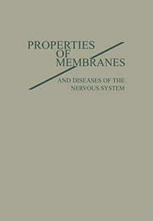 Properties Of Membranes And Diseases Of The Nervous System