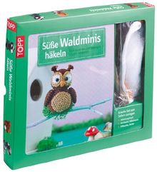 Kreativ-Set Süße Waldminis häkeln: Tierische Waldbewohner selbst gemacht