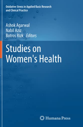 Studies on Women's Health (Oxidative Stress in Applied Basic Research and Clinical Practice)