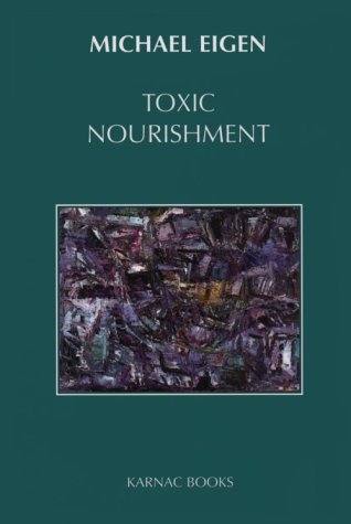 Toxic Nourishment
