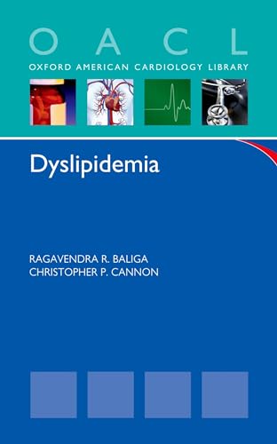 Dyslipidemia (Oxford American Cardiology Library)