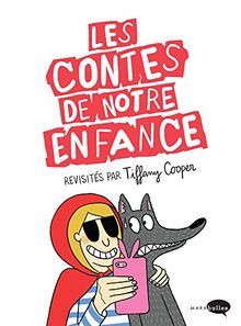 Les contes de notre enfance