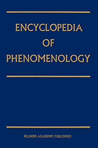 Encyclopedia of Phenomenology (Contributions to Phenomenology, 18, Band 18)