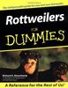 Rottweilers For Dummies (For Dummies Series)