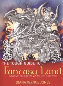 Tough Guide to Fantasyland (GollanczF.)