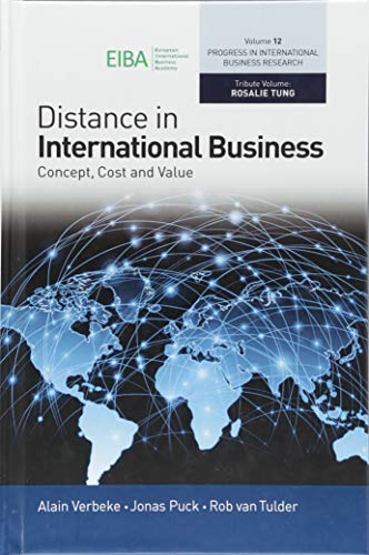 Distance in International Business: Concept, Cost and Value (Progress in International Business Research, 12, Band 12)