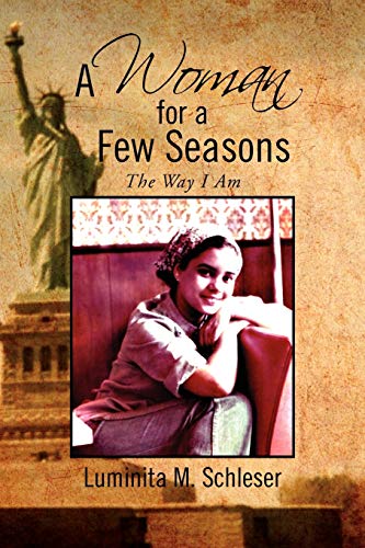 A Woman for a Few Seasons: The Way I Am