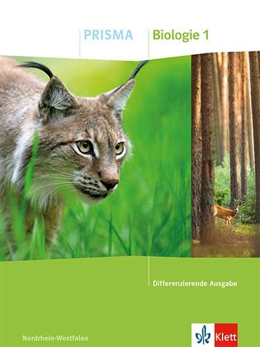 Prisma Biologie 1 Schulbuch Klasse 5 6 Differenzierende Ausgabe Nordrhein-Westfalen